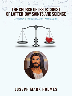cover image of THE CHURCH OF JESUS CHRIST OF LATTER-DAY SAINTS AND SCIENCE